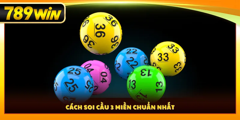 Cách soi cầu 3 miền chuẩn nhất