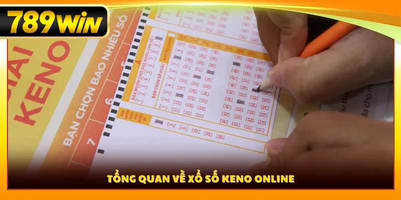 Tổng quan về xổ số Keno online